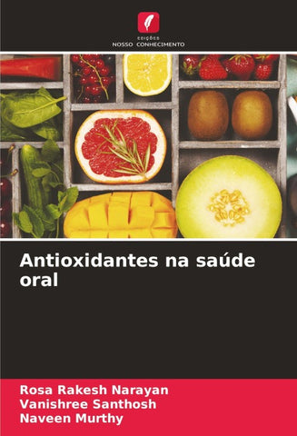 Antioxidantes na saúde oral