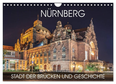 Nürnberg - Stadt der Brücken und Geschichte (Wandkalender 2027 DIN A4 quer), CALVENDO Monatskalender