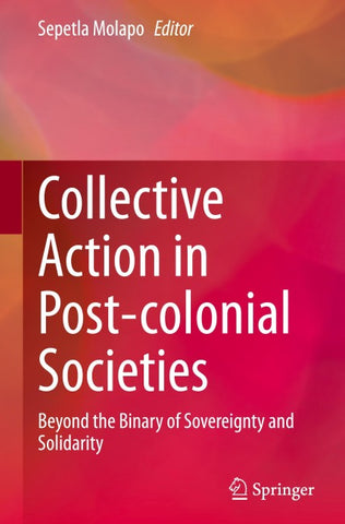 Collective Action in Post-colonial Societies