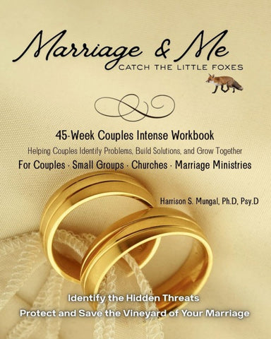 Marriage & Me - Catch the Little Foxes