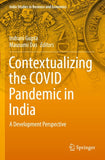 Contextualizing the COVID Pandemic in India