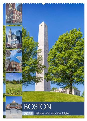 BOSTON Historie und urbane Idylle (Wandkalender 2027 DIN A2 hoch), CALVENDO Monatskalender
