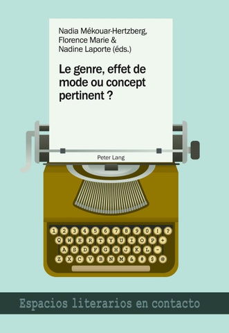 Le genre, effet de mode ou concept pertinent ?