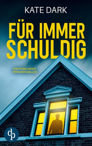Für immer schuldig