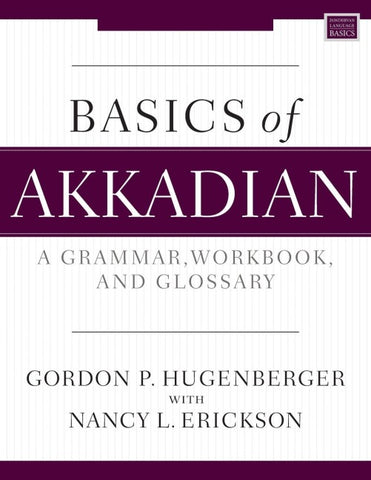 The Basics of Akkadian