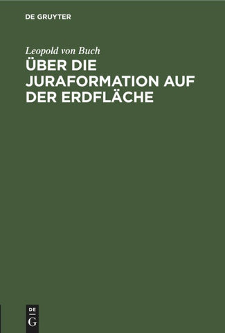 Über die Juraformation auf der Erdfläche
