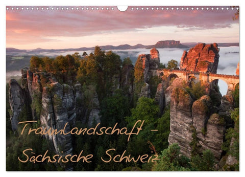 Traumlandschaft - Sächsische Schweiz (Wandkalender 2026 DIN A3 quer), CALVENDO Monatskalender