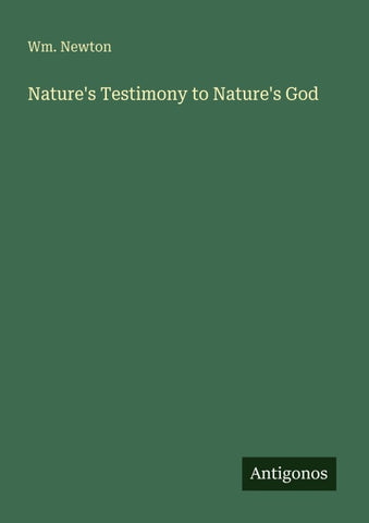 Nature's Testimony to Nature's God