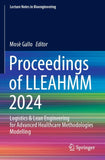 Proceedings of LLEAHMM 2024