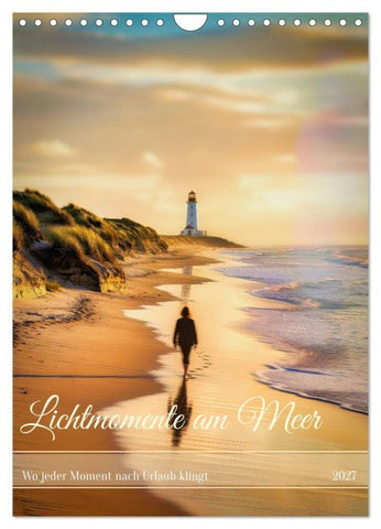 Lichtmomente am Meer (Wandkalender 2027 DIN A4 hoch), CALVENDO Monatskalender