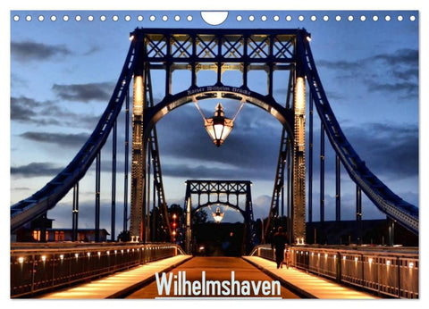Wilhelmshaven (Wandkalender 2026 DIN A4 quer), CALVENDO Monatskalender