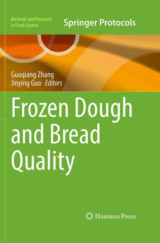 Frozen Dough and Bread Quality
