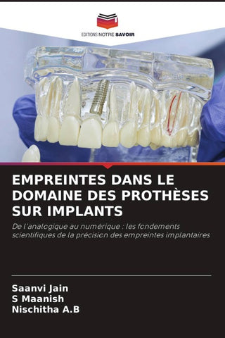 EMPREINTES DANS LE DOMAINE DES PROTHÈSES SUR IMPLANTS