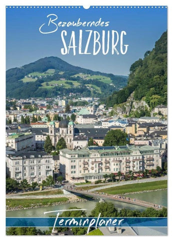 Bezauberndes SALZBURG / Terminplaner (Wandkalender 2027 DIN A2 hoch), CALVENDO Monatskalender