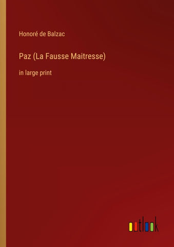Paz (La Fausse Maitresse)
