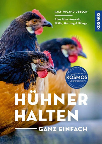 Hühner halten - ganz einfach