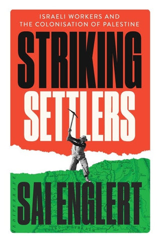 Striking Settlers