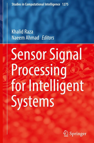Sensor Signal Processing for Intelligent Systems