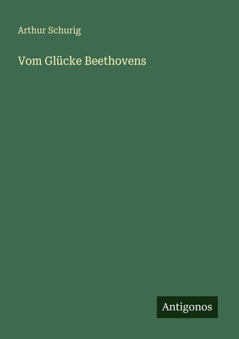 Vom Glücke Beethovens