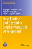 Dose Finding and Beyond in Biopharmaceutical Development