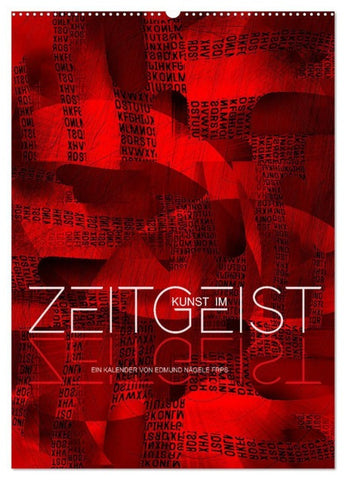 Kunst im Zeitgeist (Wandkalender 2026 DIN A2 hoch), CALVENDO Monatskalender