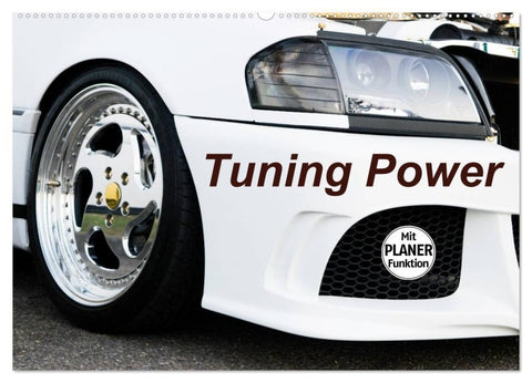 Tuning Power (Wandkalender 2027 DIN A2 quer), CALVENDO Monatskalender