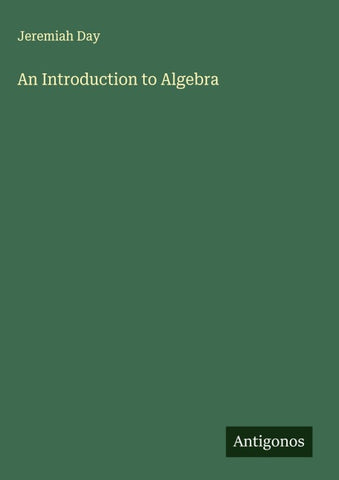 An Introduction to Algebra