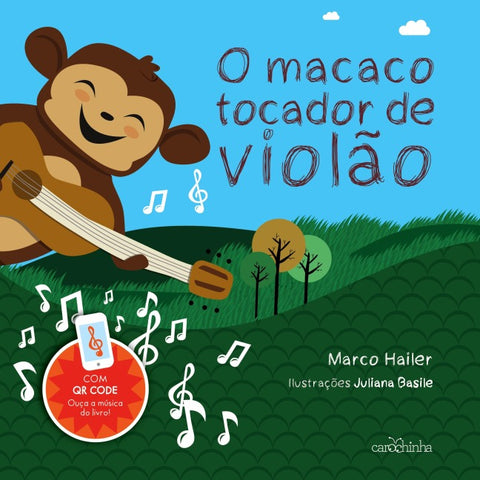 O macaco tocador de violão