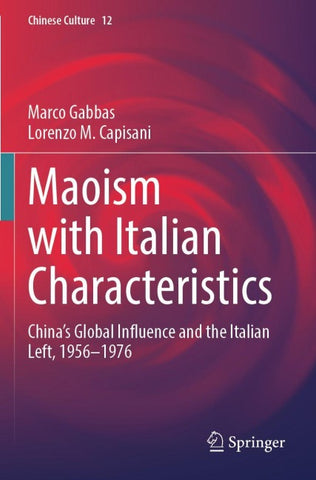 Maoism with Italian Characteristics