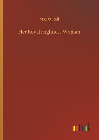Her Royal Highness Woman