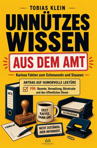 Unnützes Wissen aus dem Amt