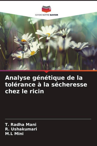 Analyse génétique de la tolérance à la sécheresse chez le ricin