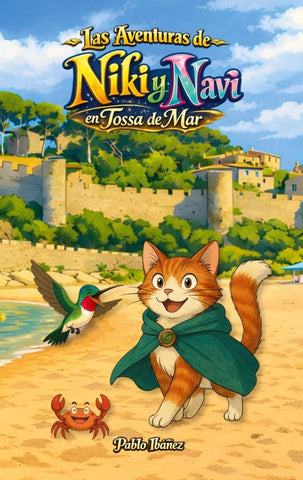 Las aventuras de Niki y Navi: en Tossa de Mar