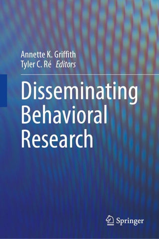 Disseminating Behavioral Research