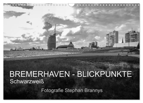 Bremerhaven - Blickpunkte Schwarzweiß (Wandkalender 2026 DIN A3 quer), CALVENDO Monatskalender