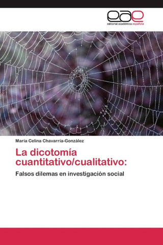 La dicotomía cuantitativo/cualitativo: