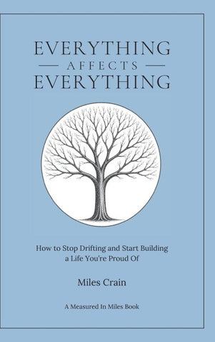 Everything Affects Everything