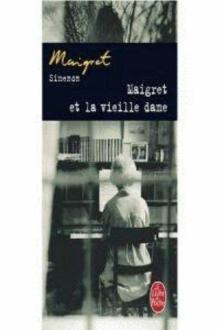 Maigret et la vieille dame