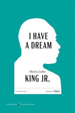 I Have a Dream American Classics Edition