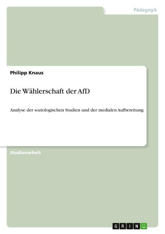 Die Wählerschaft der AfD