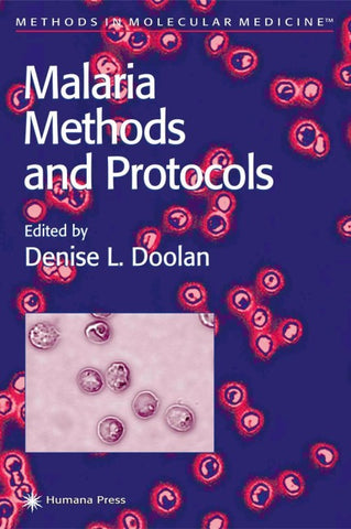 Malaria Methods and Protocols