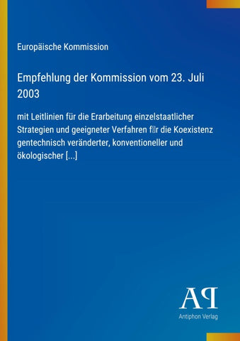 Empfehlung der Kommission vom 23. Juli 2003