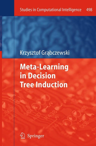 Meta-Learning in Decision Tree Induction