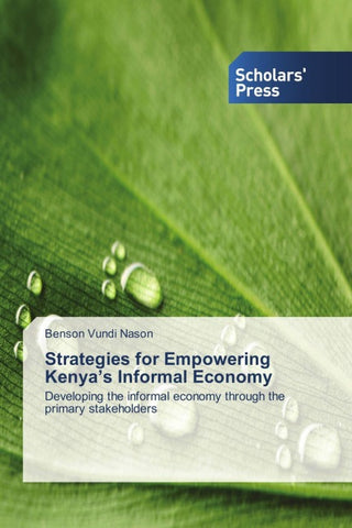 Strategies for Empowering Kenya's Informal Economy