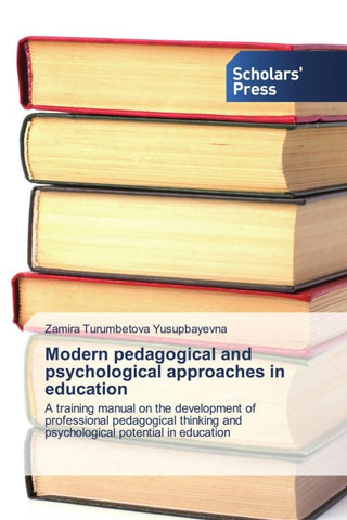 Modern pedagogical and psychological approaches in education