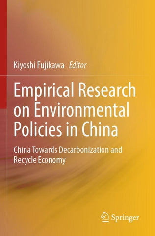 Empirical Research on Environmental Policies in China