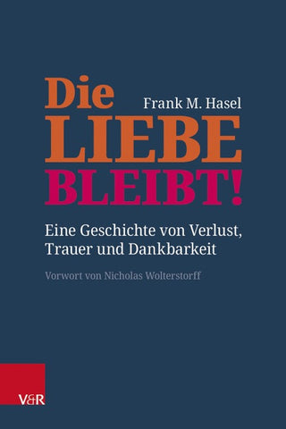 Die Liebe bleibt!