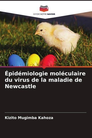 Épidémiologie moléculaire du virus de la maladie de Newcastle