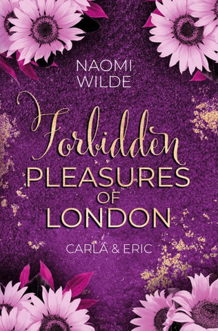 Forbidden Pleasures of London: Carla & Eric