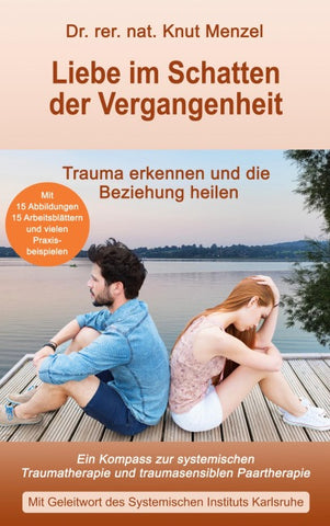 Liebe im Schatten der Vergangenheit